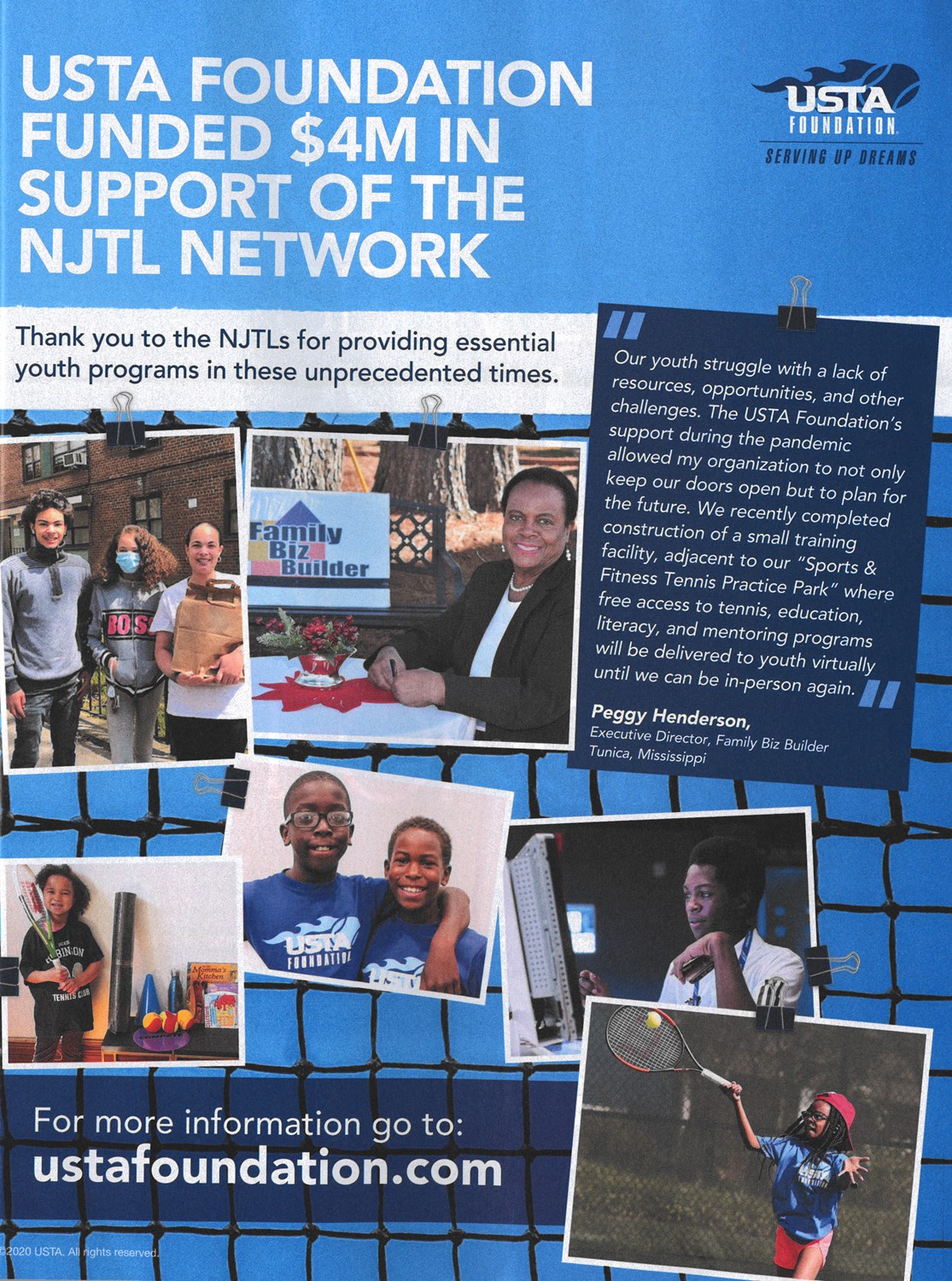 Foundation info USTA Foundation poster highlighting $4 million in support of the NJTL network, featuring youth tennis programs, community leaders, and educational activities. Includes quote from Peggy Henderson of Family Biz Builder in Mississippi and call to visit ustafoundation.com for more information.